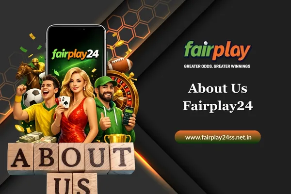 About Us Fairplay24