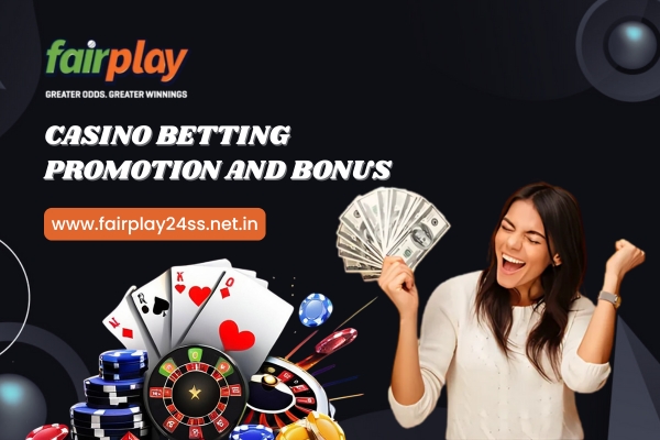 Casino Betting Promotion and Bonus