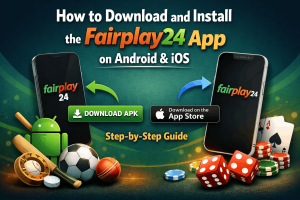 How to Download and Install the Fairplay24 App on Android & iOS