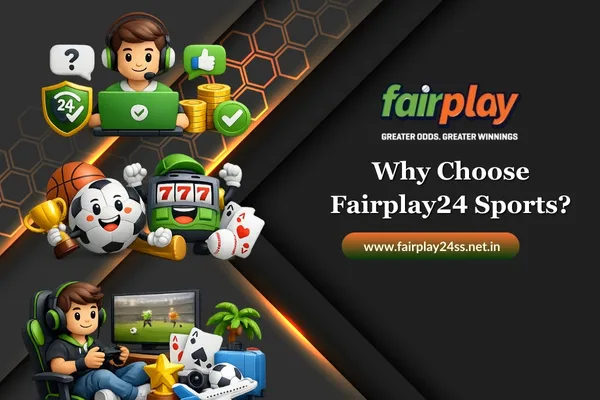 Why Choose Fairplay24 Sports