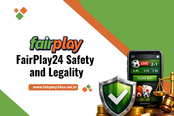 FairPlay24 Safety and Legality