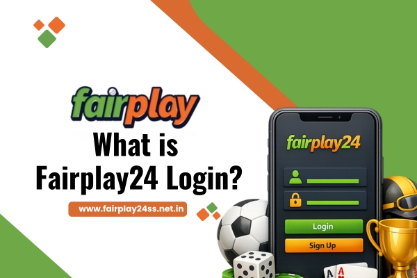 What is Fairplay24 Login