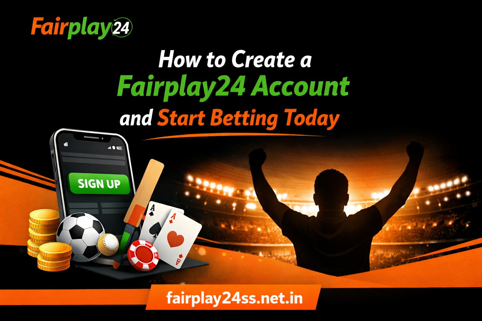 How to Create a Fairplay24 Account and Start Betting Today