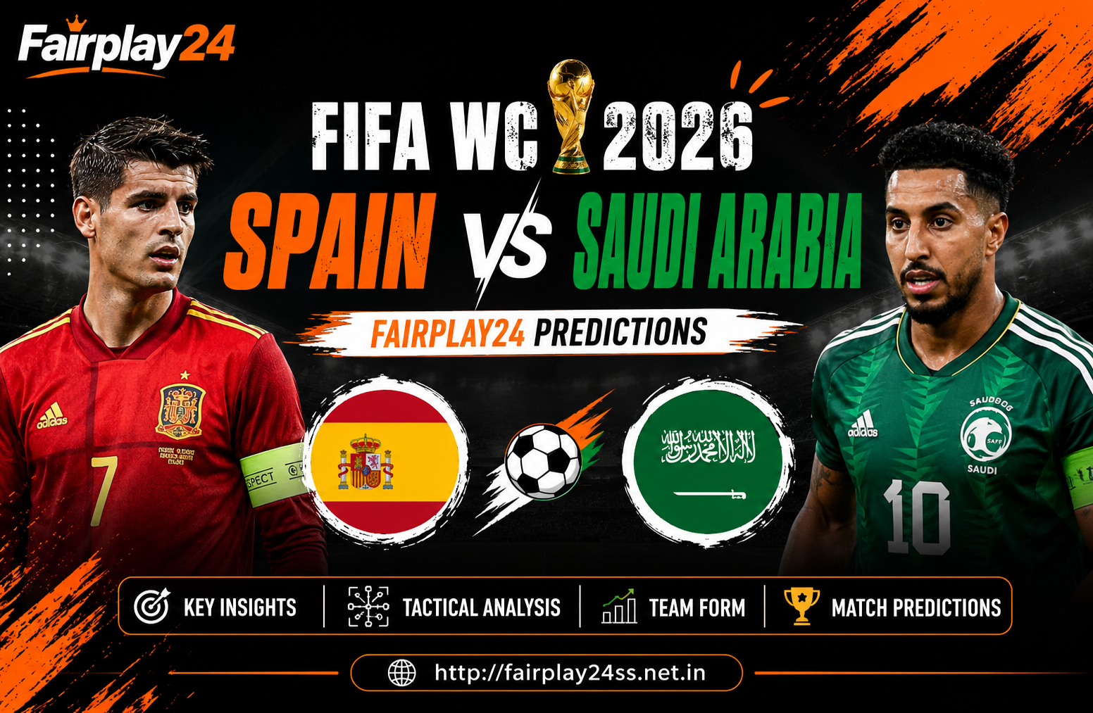 FIFA WC 2026 Spain vs Saudi Arabia – Fairplay24 Predictions