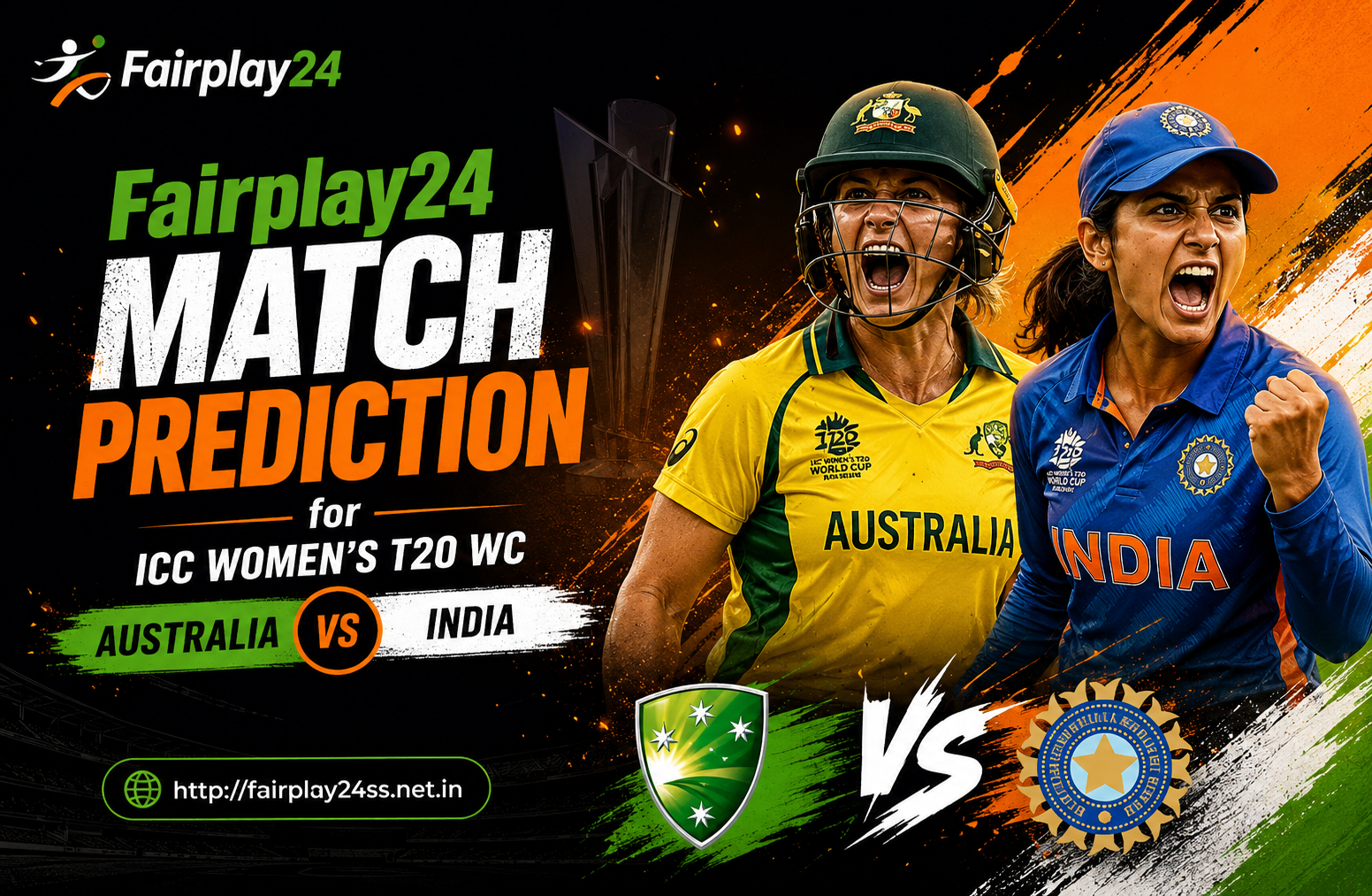 Fairplay24 Match Prediction for ICC Women’s T20 WC Australia vs India Tomorrow