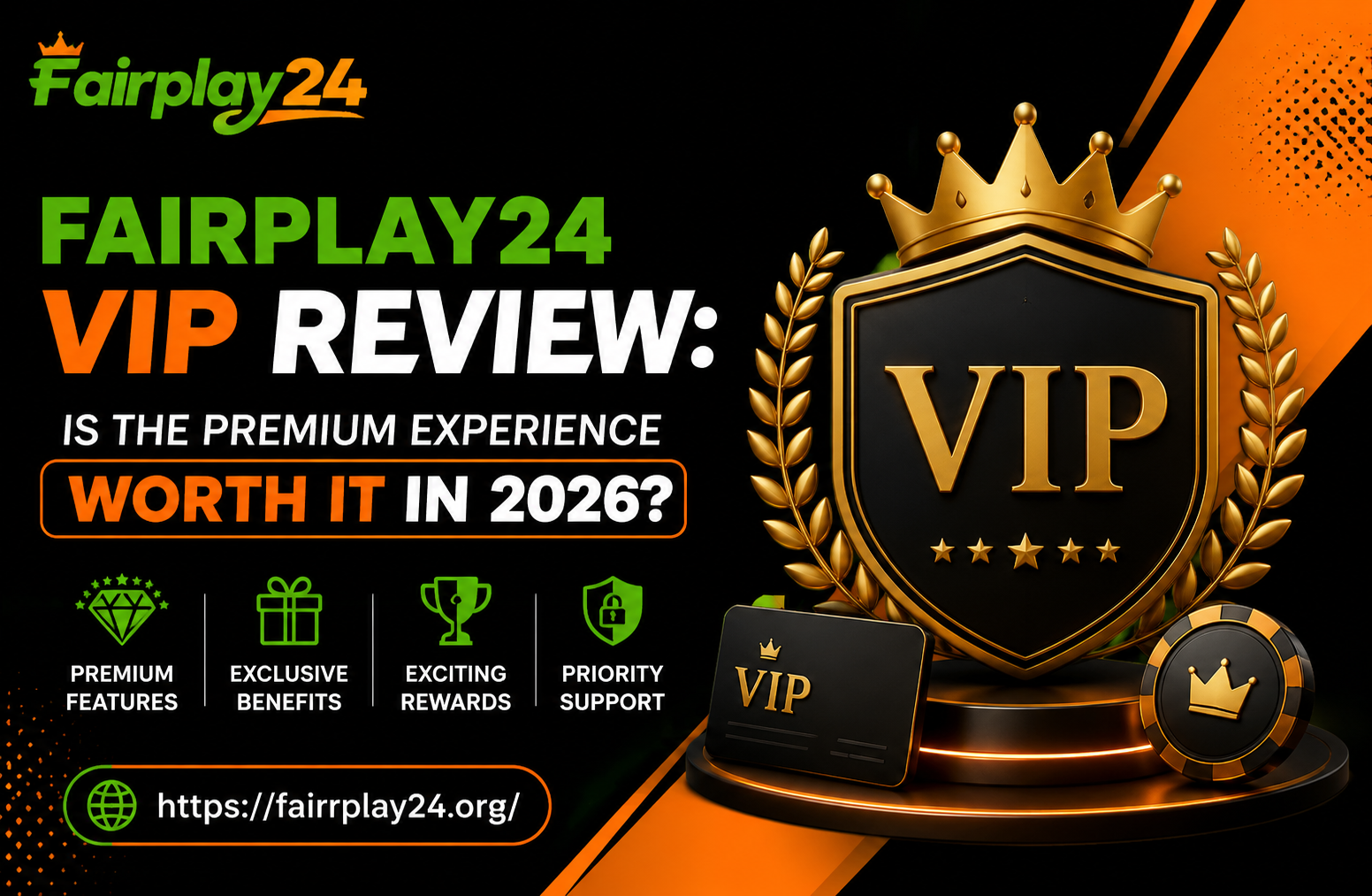 Fairplay24 VIP Review: Is the Premium Experience Worth It in 2026?