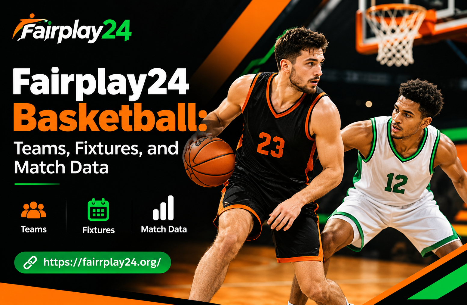Fairplay24 Basketball: Teams, Fixtures, and Match Data